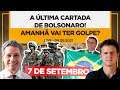 A última cartada de Bolsonaro! Amanhã vai ter golpe? | Live com Dep. Federal Paulo Teixeira - 06/09