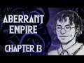 D&D: Aberrant Empire - Chapter 13 - Person of Interest