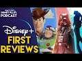 Disney+ Day One Reviews | What's On Disney Plus Podcast #53
