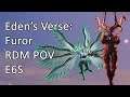 Eden's Verse: Furor RDM POV - FFXIV E6S
