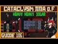 Going Full Solar | Cataclysm DDA .F Tutorial #106