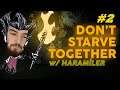 HİKAYE OKU | Don't Starve Together 2. Bölüm | W/HARAMİLER