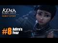 KENA Bridge Of Spirits PC Gameplay Part 8 - Adira's Story - Adira's Fear