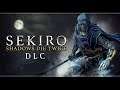 Sekiro: Shadows Die Twice | Смотрим DLC