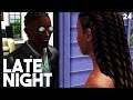 Sims 3 || Let's Play: Late Night - A REUNION! (Part 24)