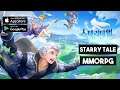 Starry Tale Mobile Gameplay Android/iOS MMORPG