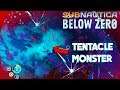 TENTACLE MONSTERS | Subnautica: Below Zero | Early Access | Part 7