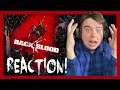 THIS IS JUST LIKE LEFT 4 DEAD! Back 4 Blood HYPE Reaction! - ZakPak