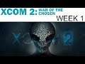 XCOM 2: War of the Chosen - Livemin - Week 1 (Let's Play / Playthrough)
