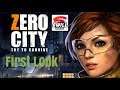 Zero City: Try to Survive | First Look (Android IOS)