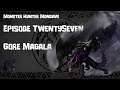 [Aisen/Therid Plays] Monster Hunter Generations Ultimate - Episode 27: Gore Magala