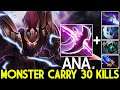 ANA [Spectre] Monster Carry Scepter Gank No Mercy 30 Kills Dota 2