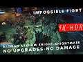 Batman Arkham Knight Impossible Fight Part 1-1st Way (Knightmare Mode/No Upgrades/No Damage)