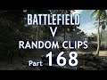 Battlefield V (Xbox One X): Random Clips Part 168 #4K #BFV