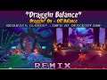 [Draggin' On + Off Balance] Crash Bandicoot 4 MASHUP — Draggin' Balance