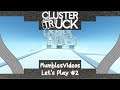How? - ClusterTruck - MumblesVideos Let's Play #2