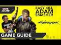 How to easily beat Adam Smasher in Cyberpunk 2077 | Game Guide