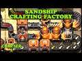 SANDSHIP CRAFTING FACTORY | Factory on a ship - Strategic Creation and leveling system | CH 1