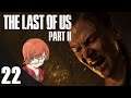 THE LAST OF US PARTE II [Gameplay ITA] - 22 SEI TU LA MIA GENTE