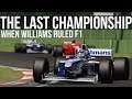 The Last Williams To Win A Formula 1 World Championship