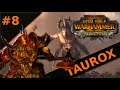 ☠ Total War: WARHAMMER 2 CZ - Bestie - Taurox 08 ☠