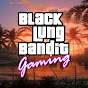 Black Lung Bandit Gaming