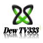 Dew TV 333