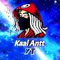 Kaal Antt YT