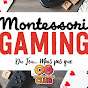 Montessori Gaming