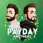 Payday Brothers