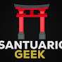 Santuario Geek