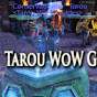 Tarou WoW Guides