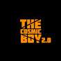 The Cosmic Boy 2.0