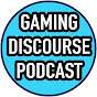The Gaming Discourse Podcast Channel