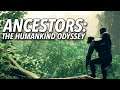 Ancestors: The Humankind Odyssey Gameplay