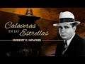 CALAVERAS EN LAS ESTRELLAS, de ROBERT E. HOWARD - narrado por EL ABUELO KRAKEN 🦑