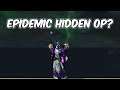 EPIDEMIC HIDDEN OP? - Unholy Death Knight PvP - WoW Shadowlands Prepatch