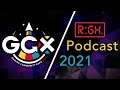 GCX 2021 RGH Podcast