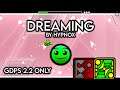 GDPS 2.2 - Dreaming by HypnoX 100% Complete