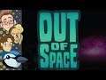 Out of Space #8 - Goo The Doors Shut