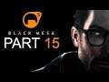 Black Mesa (FULL VERSION) - Let's Play - Part 15 - "Xen"