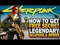 Free Secret Legendary Iconic Weapons & Armor In Cyberpunk 2077