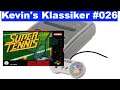 Kevin's Klassiker #026 - Super Tennis (SNES) [Deutsch/HD]