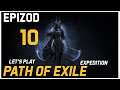 Let's Play Path of Exile: Expedition League [Toxic Rain] - Epizod 10