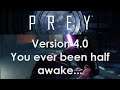 Let's Play Prey (Mooncrash): Version 4.0
