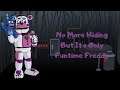 No More Hiding But It's Only Funtime Freddy