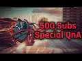 500 Subs Special QnA ❤️