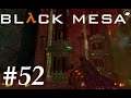 Black Mesa 52 - God Damn Pipes!