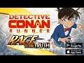 Case Closed Runner Detective Conan (By Bushiroad International) - iOS/ANDROID GAMEPLAY