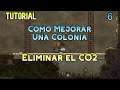 Oxygen not Included. Tutorial. Como mejorar una Colonia 6. Eliminar el CO2. Español
